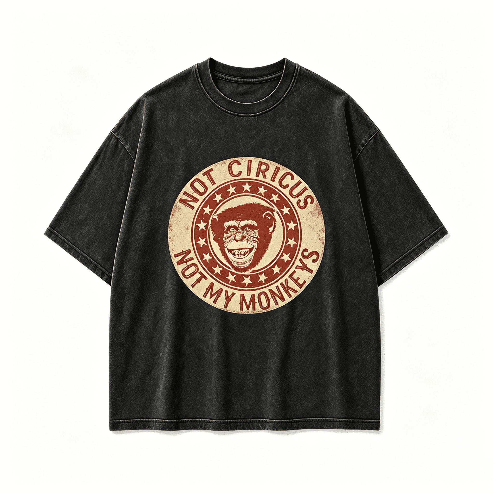 Vintage Not Circus Not My Monkeys Chimpanzee Circular Retro Graphic Artwork